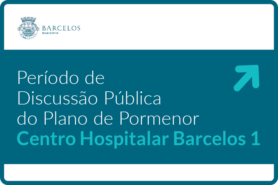 Discussao Publica PP Centro Hospitalar Barcelos1