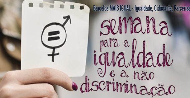 semana para a igualdade e a não discriminação e...