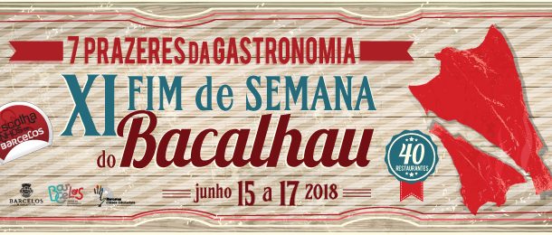 xi edição do fim de semana do bacalhau conta co...