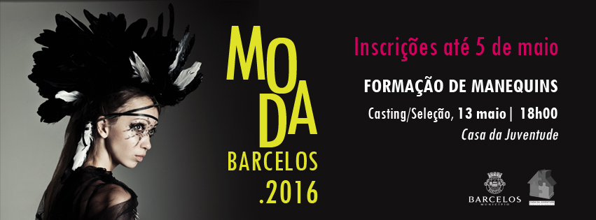 Abertas inscrições para Moda Barcelos 2016