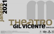 theatro gil vicente inicia 2021 com programação...