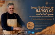 Exposição“ Louça Tradicional de Barcelos em Ponto Pequeno” pela cerâmica de Domingos Duarte Coelho Vasconcelos na Torre Medieval