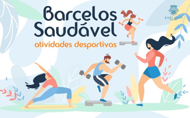 atividades do barcelos saudável regressam já na...