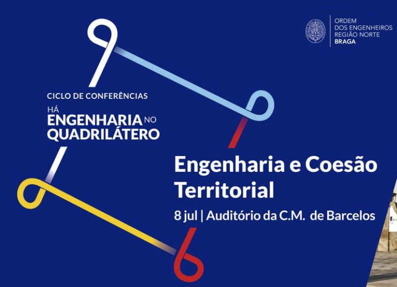 3.ª sessão do ciclo de conferências do Quadrilátero realiza-se em Barcelos a 8 de julho