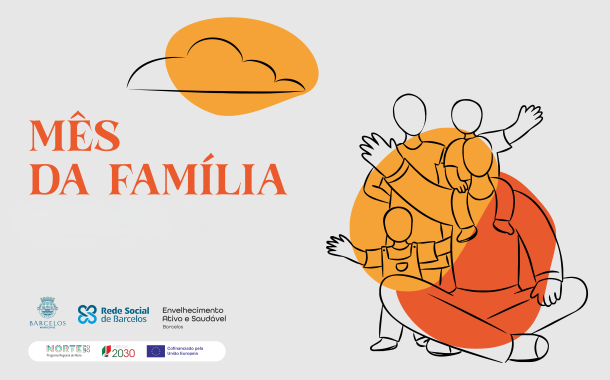 barcelos celebra o mês da família com programa ...